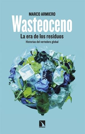 WASTEOCENO | 9788413527543 | ARMIERO, MARCO | Llibreria La Gralla | Llibreria online de Granollers