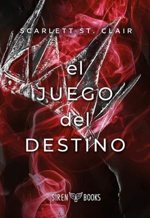 JUEGO DEL DESTINO, EL  | 9788412664164 | ST. CLAIR, SCARLETT | Llibreria La Gralla | Llibreria online de Granollers