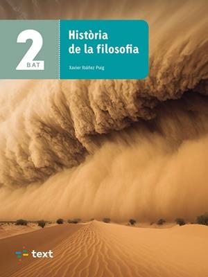 HISTÒRIA DE LA FILOSOFIA 2N BATXILLERAT | 9788441234659 | IBÁÑEZ, XAVIER | Llibreria La Gralla | Llibreria online de Granollers