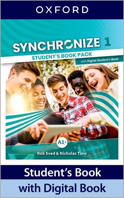 SYNCHRONIZE 1 STUDENT'S BOOK | 9780194065948 | SVED, ROB / TIMS, NICHOLAS | Llibreria La Gralla | Llibreria online de Granollers