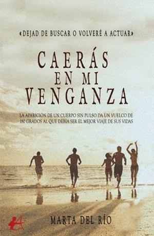 CAERÁS EN MI VENGANZA | 9788419748744 | DEL RÍO,MARTA | Llibreria La Gralla | Llibreria online de Granollers