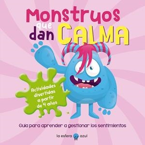 MONSTRUOS QUE DAN CALMA | 9788419472526 | PRUDENTE-POULTON, ANNA | Llibreria La Gralla | Llibreria online de Granollers
