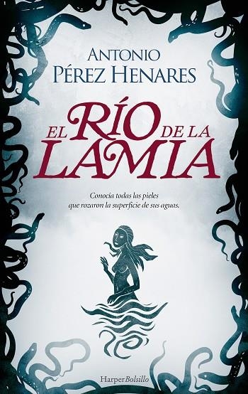 RÍO DE LA LAMIA, EL  | 9788419809186 | PÉREZ HENARES, ANTONIO | Llibreria La Gralla | Llibreria online de Granollers
