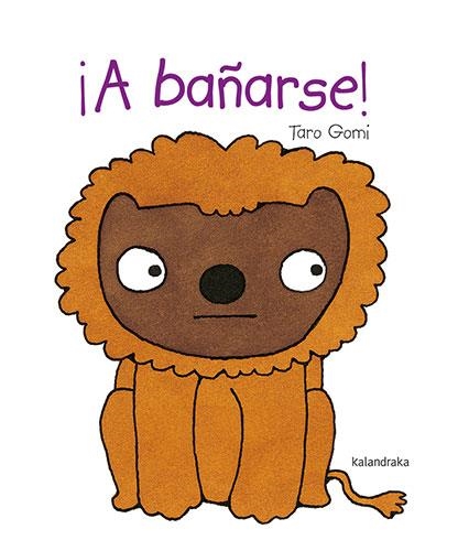 A BAÑARSE! | 9788413432342 | GOMI, TARO | Llibreria La Gralla | Librería online de Granollers