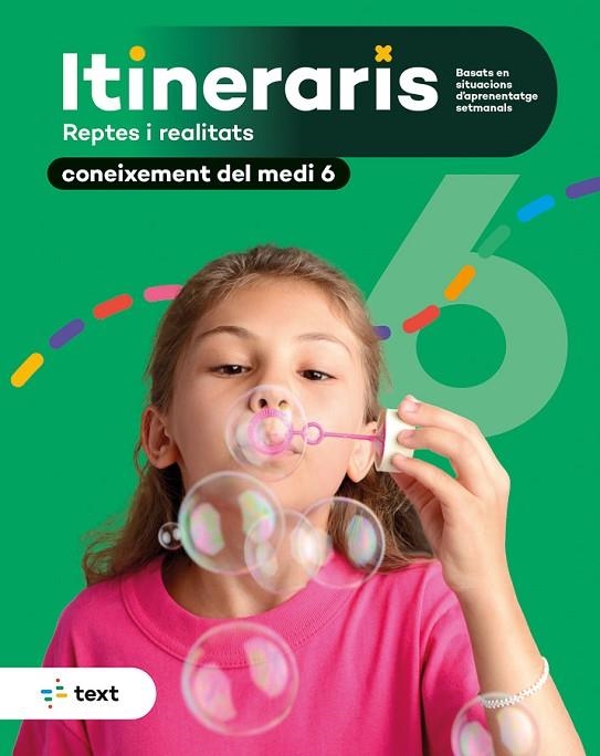 ITINERARIS. CONEIXEMENT DEL MEDI NATURAL, SOCIAL I CULTURAL 6 | 9788441235076 | PRIETO, FRANCISCA/ DOMÈNECH, NÚRIA/ LLOBET, LAURA | Llibreria La Gralla | Librería online de Granollers