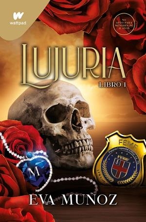 LUJURIA. LIBRO 1 (PECADOS PLACENTEROS 3) | 9788419169938 | MUÑOZ, EVA | Llibreria La Gralla | Llibreria online de Granollers