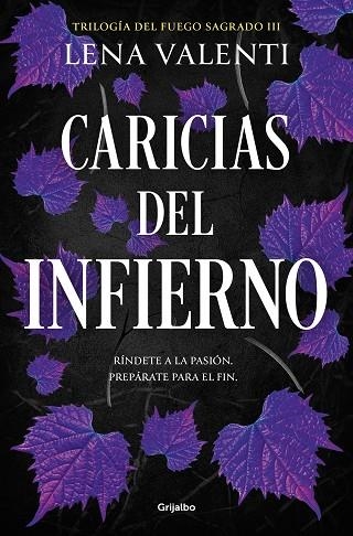 CARICIAS DEL INFIERNO (TRILOGÍA DEL FUEGO SAGRADO 3) | 9788425365010 | VALENTI, LENA | Llibreria La Gralla | Librería online de Granollers