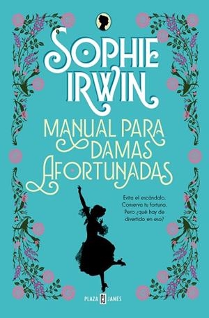 MANUAL PARA DAMAS AFORTUNADAS | 9788401028946 | IRWIN, SOPHIE | Llibreria La Gralla | Librería online de Granollers