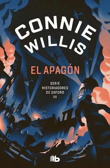 APAGÓN, EL  (HISTORIADORES DE OXFORD 3) | 9788413147529 | WILLIS, CONNIE | Llibreria La Gralla | Llibreria online de Granollers