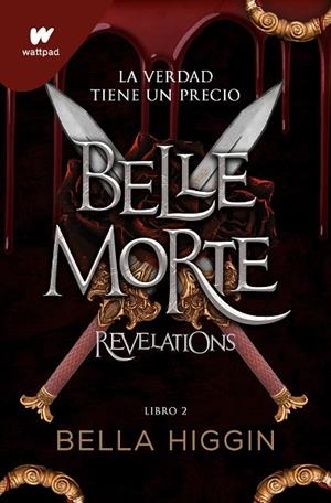 REVELATIONS BELLE MORTE 2 - | 9788419357052 | HIGGIN, BELLA | Llibreria La Gralla | Librería online de Granollers
