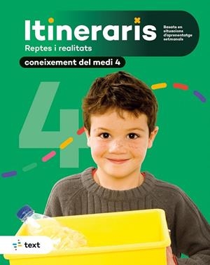 ITINERARIS. CONEIXEMENT DEL MEDI NATURAL, SOCIAL I CULTURAL 4 | 9788441235052 | RIBAS AGUILAR, REBECA/ EDUXARXA, SCCL, EQUIP PEDAGÒGIC I EDITORIAL DE TEXT | Llibreria La Gralla | Llibreria online de Granollers