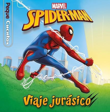 SPIDER-MAN. VIAJE JURÁSICO. PEQUECUENTOS | 9788418940439 | VVAA | Llibreria La Gralla | Librería online de Granollers