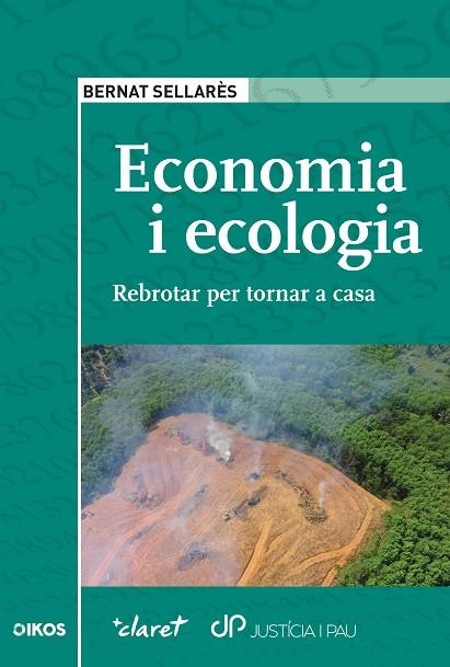 ECONOMIA I ECOLOGIA | 9788491364054 | SELLARÈS, BERNAT | Llibreria La Gralla | Llibreria online de Granollers