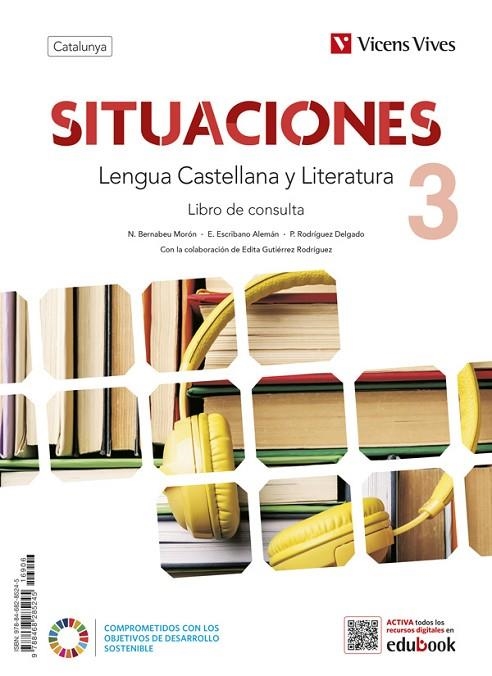 LENGUA CASTELLANA 3 ESO SITUACIONES CAT CONSULTA | 9788468264646 | Llibreria La Gralla | Llibreria online de Granollers