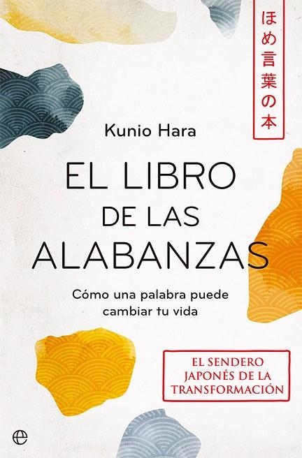 LIBRO DE LAS ALABANZAS, EL | 9788413842967 | HARA, KUNIO | Llibreria La Gralla | Llibreria online de Granollers