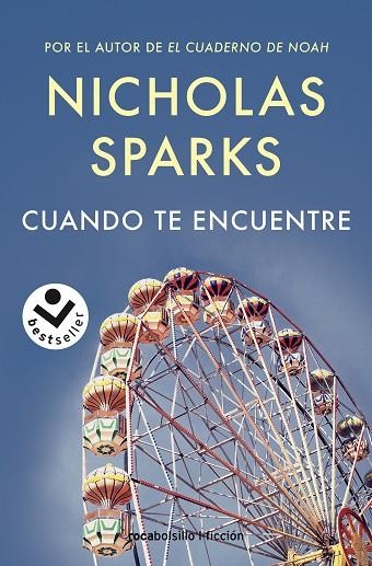 CUANDO TE ENCUENTRE (EDICIÓN 2023) | 9788419498007 | SPARKS, NICHOLAS | Llibreria La Gralla | Llibreria online de Granollers