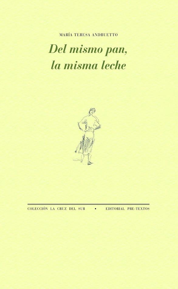DEL MISMO PAN, LA MISMA LECHE | 9788419633361 | ANDRUETTO, MARÍA TERESA | Llibreria La Gralla | Llibreria online de Granollers