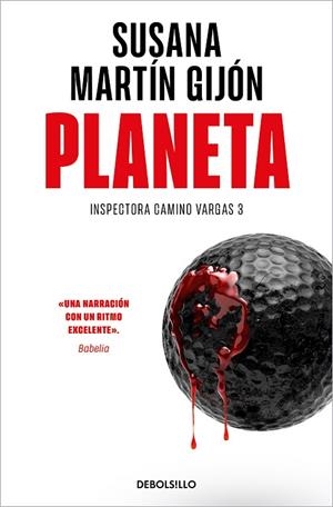 PLANETA (INSPECTORA CAMINO VARGAS 3) | 9788466364232 | MARTÍN GIJÓN, SUSANA | Llibreria La Gralla | Librería online de Granollers