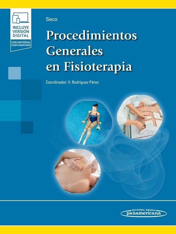 PROCEDIMIENTOS GENERALES EN FISIOTERAPIA (+EBOOK) | 9788491107965 | JESÚS SECO CALVO | Llibreria La Gralla | Llibreria online de Granollers