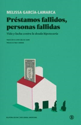 PRÉSTAMOS FALLIDOS, PERSONAS FALLIDAS | 9788419160355 | MELISSA GARCÍA-LAMARCA | Llibreria La Gralla | Llibreria online de Granollers