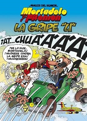 MORTADELO Y FILEMÓN. LA GRIPE "U" (MAGOS DEL HUMOR 134) | 9788402425751 | IBÁÑEZ, FRANCISCO | Llibreria La Gralla | Librería online de Granollers