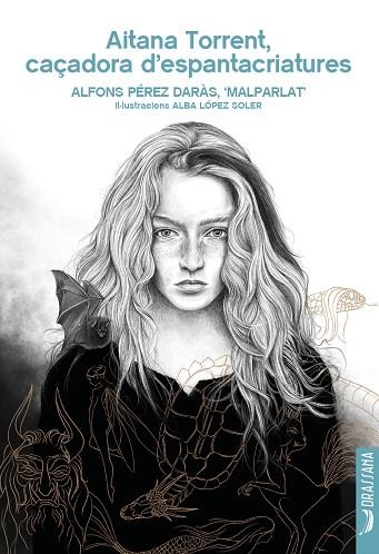 AITANA TORRENT, CAÇADORA D'ESPANTACRIA | 9788412624168 | PEREZ DARAS, ALFONS | Llibreria La Gralla | Librería online de Granollers