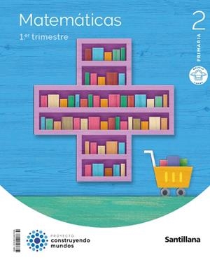 MATEMATICAS M LIGERA 2 PRIMARIA CONSTRUYENDO MUNDOS | 9788414407639 | VV.AA. | Llibreria La Gralla | Llibreria online de Granollers