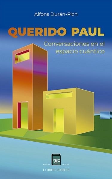 QUERIDO PAUL | 9788418849848 | DURÁN-PICH, ALFONS | Llibreria La Gralla | Librería online de Granollers