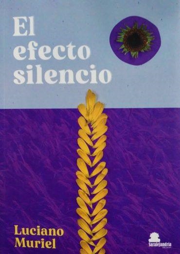 EFECTO SILENCIO, EL | 9788419104588 | MURIEL, LUCIANO | Llibreria La Gralla | Llibreria online de Granollers