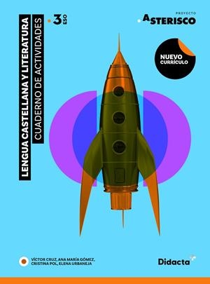 ASTERISCO 3. CUADERNO DE ACTIVIDADES (NUEVA EDICIÓN 2023) | 9788419324016 | AA.VV. | Llibreria La Gralla | Llibreria online de Granollers