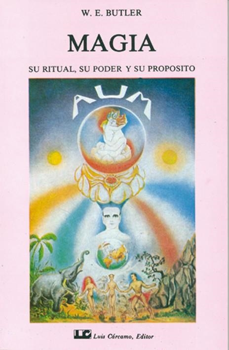 MAGIA.SU RITUAL,SU PODER Y SU PROPOSITO | 9788485316625 | BUTLER | Llibreria La Gralla | Librería online de Granollers