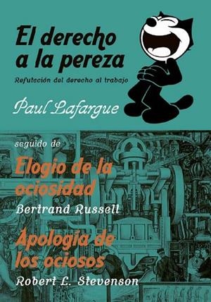 DERECHO A LA PEREZA, EL | LG1566 | LAFARGUE, PAUL / RUSSELL, BERTRAND / STEVENSON, ROBERT L. | Llibreria La Gralla | Librería online de Granollers