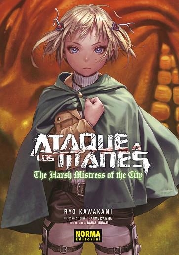 ATAQUE A LOS TITANES: THE HARSH MISTRESS OF THE CITY. NOVELA | 9788467962574 | HAJIME ISAYAMA / KAWAKAMI, RYO / MURATA, RANGE | Llibreria La Gralla | Llibreria online de Granollers