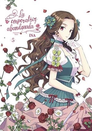 EMPERATRIZ ABANDONADA 05, LA | 9788467958140 | YUNA, INA | Llibreria La Gralla | Librería online de Granollers