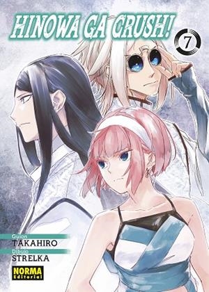 HINOWA GA CRUSH! 07 | 9788467955262 | TAKAHIRO ARAI / STRELKA | Llibreria La Gralla | Librería online de Granollers