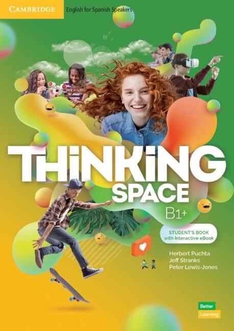 THINKING SPACE B1+ STUDENT'S BOOK WITH INTERACTIVE EBOOK | 9781009157209 | PUCHTA,HERBERT / STRANKS,JEFF / LEWIS-JONES,PETER | Llibreria La Gralla | Librería online de Granollers