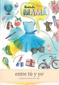 QUERIDA MAMÁ - ENTRE TÚ Y YO | 9788494625138 | REDLING, KIM | Llibreria La Gralla | Librería online de Granollers