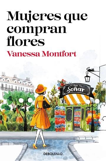 MUJERES QUE COMPRAN FLORES | 9788466350563 | MONTFORT, VANESSA | Llibreria La Gralla | Librería online de Granollers