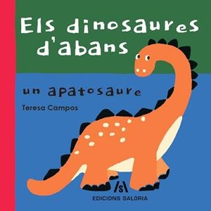 DINOSAURES D'ABANS, ELS | 9788412526639 | CAMPOS, TERESA | Llibreria La Gralla | Llibreria online de Granollers