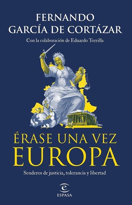 ERASE UNA VEZ EUROPA | 9788467071214 | FERNANDO GARCIA DE CORTAZAR | Llibreria La Gralla | Llibreria online de Granollers