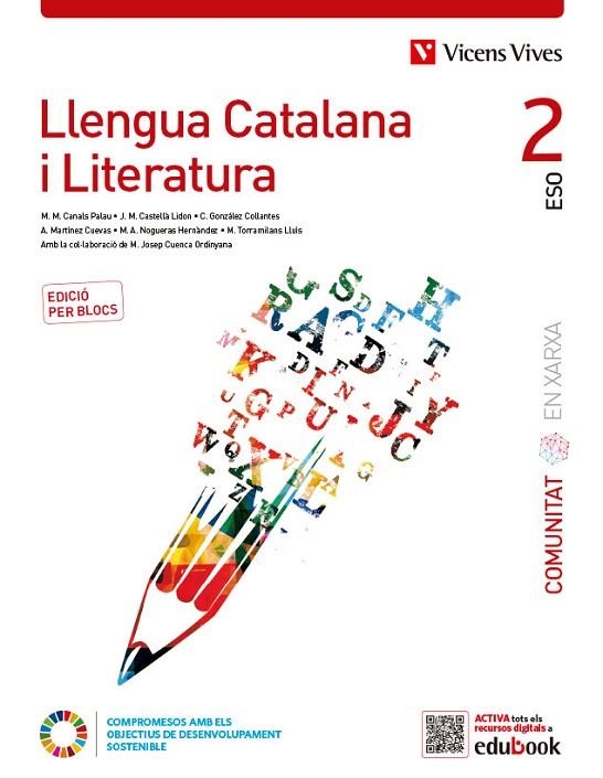 LLENGUA CATALANA I LITERATURA 2 BLOCS (CEX) | 9788468294438 | CANALS PALAU, MARIA MERCE / CASTELLA LIDON, JOSEP Mª / C. GONZÁLEZ / A. MARTÍNEZ / M. A. NOGUERAS / | Llibreria La Gralla | Llibreria online de Granollers