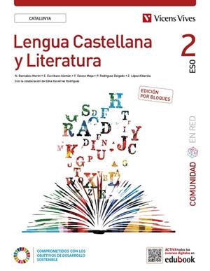 LENGUA CASTELLANA Y LITERATURA 2 BLOQUES CT (CER) | 9788468294414 | BERNABEU MORON, NATALIA / ESCRIBANO ALEMAN, ELENA / ESTESO MOYA, FELIX / P. RODRÍGUEZ / Z. LÓPEZ | Llibreria La Gralla | Llibreria online de Granollers