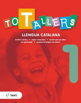 TOT TALLERS LLENGUA 1 | 9788441234666 | CANYELLES ROCA, ANNA | Llibreria La Gralla | Llibreria online de Granollers
