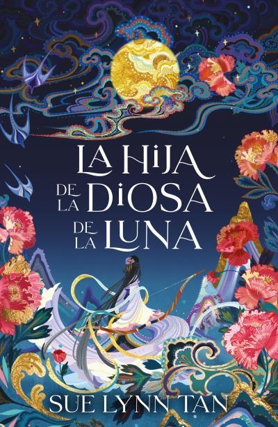 LA HIJA DE LA DIOSA DE LA LUNA | 9788416517862 | TAN, SUE LYNN | Llibreria La Gralla | Librería online de Granollers