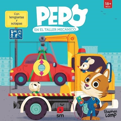 PEPO EN EL TALLER MECÁNICO | 9788419102485 | LOMP,  STEPHAN | Llibreria La Gralla | Librería online de Granollers