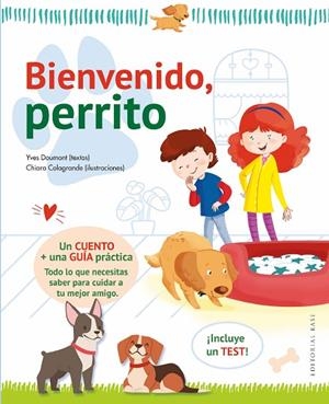 BIENVENIDO, PERRITO | 9788418715662 | DOUMONT, YVES | Llibreria La Gralla | Librería online de Granollers