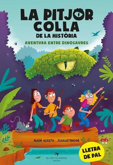 PITJOR COLLA DE LA HISTÒRIA, LA. AVENTURA ENTRE DINOSAURES | 9788419747099 | ACOSTA, ALICIA | Llibreria La Gralla | Librería online de Granollers