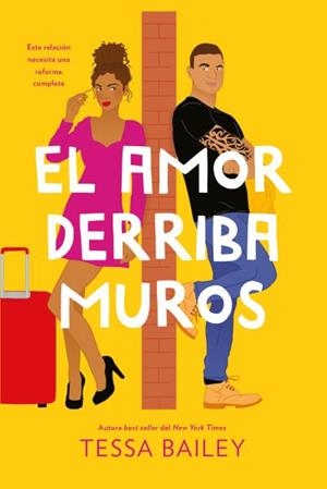 AMOR DERRIBA MUROS, EL  (LAS REFORMAS DEL AMOR 2) | 9788419131249 | BAILEY, TESSA | Llibreria La Gralla | Librería online de Granollers