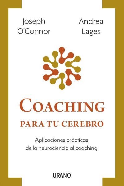 COACHING PARA TU CEREBRO | 9788417694944 | O'CONNOR, JOSEPH;  LAGES, ANDREA | Llibreria La Gralla | Llibreria online de Granollers