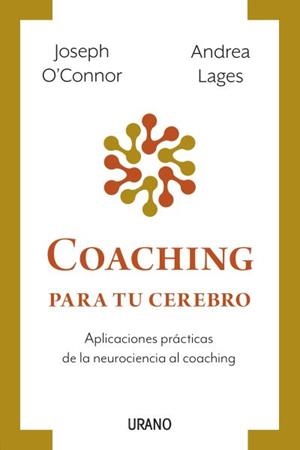 COACHING PARA TU CEREBRO | 9788417694944 | O'CONNOR, JOSEPH;  LAGES, ANDREA | Llibreria La Gralla | Librería online de Granollers